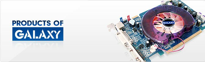 GALAXY 製品情報 GALAXY 製品情報